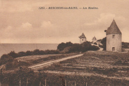 MESCHERS LES BAINS LES MOULINS TBE - Meschers