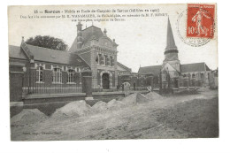 SARCUS - Mairie Et Ecole De Garçons - Andere & Zonder Classificatie