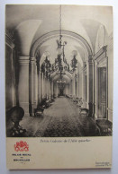 BELGIQUE - BRUXELES - Palais Royal - Petite Galerie De L'Aile Gauche - Monumentos, Edificios