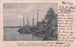 ANTWERPEN - ANVERS - Vieux Quai Jordaens - 1901 - Antwerpen