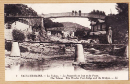 05589 ● VALS-LES-BAINS Ardèche La VOLANE Passerelle Bois Et Les Ponts à ZULMA Cc WABRAEVENS 4 Vents Ellezelles Belgique - Vals Les Bains