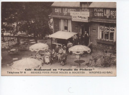 Cpa - 59 - Wasnes Au Bac- Restaurant Au Paradis Du Pecheur -  A VOIR - Andere & Zonder Classificatie