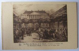 BELGIQUE - BRUXELLES - La Place Des Martyrs De La Liberté Le 2 Octobre 1830 - Places, Squares