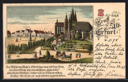Lithographie Erfurt, Der Wilhelms-Platz Mit Dom, Severikirche Und Gasthaus Hohe Lilie  - Erfurt