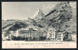 AK Zermatt, Hotel Mont Cervin Und Villa Margerita Mit Dem Matterhorn  - Zermatt