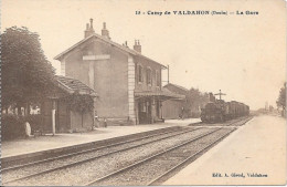 Camp De VALDAHON - La Gare - Otros & Sin Clasificación