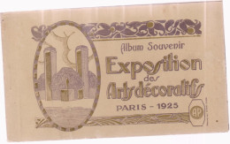 CARNET EXPO DES ARTS DECORATIFS PRIS 1925 - Exposiciones