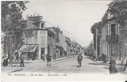 BOURGES - Rue De Dun - Bourges