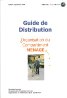 LIVRE GUIDE DE DISTRIBUTION ORGANISATION DU COMPATIMENT MENAGE POSTE FRANCE TERMINOLOGIE DECOUPAGE TOURNEE FACTEUR - Postadministraties