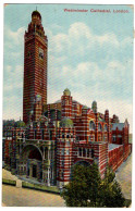 CPA - Westminster Cathedral London - Westminster Abbey