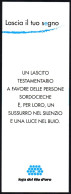 ITALIA - SEGNALIBRO / BOOKMARK LEGA DEL FILO D'ORO  LASCIA IL TUO SEGNO - UN LASCITO TESTAMENTARIO PER I SORDOCIECHI - I - Bookmarks