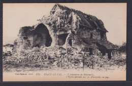 Ansichtskarte Tracy Le Val Kriegsschauplatz I.Weltkrieg Frankreich Zerstörtes - Sonstige & Ohne Zuordnung