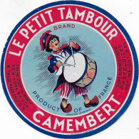 ETIQUETTE  DE  FROMAGE   NEUVE    LE PETIT TAMBOUR CAMEMBERT  BRAND EXPORT     B114 - Kaas