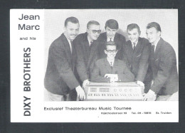 JEAN  MARC  AND  HIS  DIXY  BROTHERS- FOTOKAART  (2 SCANS)   (15.536) - Sänger Und Musikanten