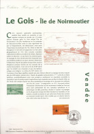 Document Officiel La Poste Oblitération 1er Jour  Le Passage Du Gois - Ile De Noirmoutier - Documents Of Postal Services