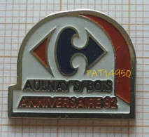 PAT14950 MAGASIN CARREFOUR AULNAY Sous BOIS  ANNIVERSAIRE 92 Dpt 93 SEINE SAINT DENIS - Markennamen