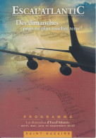 Flyer  Escal’Atlantic  Saint Nazaire Visites Thématisées 2005 - Publicité