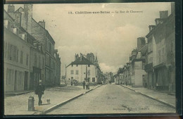 CHATILLON SUR SEINE LA RUE DE CHAUMONT         (    Mes Cartes Ne Sont Pas Jaunies ) - Chatillon Sur Seine