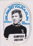 Sticker Zelfklever Sport Wielrenner Coureur Gilbert Farazijn - Diksmuide - Kampioen 1981 - Autres & Non Classés