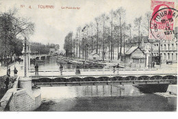 Tournai Le Pont  De Fer 1911 - Tournai