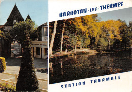 32-BARBOTAN LES THERMES-N°3802-D/0149 - Barbotan