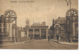 Tournai Le Nouveau Pont  De Fer 1927 - Doornik