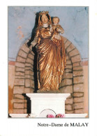 71 - Malay - Eglise Notre-Dame De Malay - Statue Environ XVIIIe - Vierge à L'enfant - Art Religieux - CPM - Voir Scans R - Autres & Non Classés