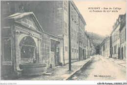 AJNP8-0890 - FONTAINE - Poligny - Rue Du Collège Et Fontaine Du Xivè Siècle - Sonstige & Ohne Zuordnung