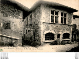 D01  PEROUGES  Maison De M. Herriot, Rue Du Tambour   ..... - Pérouges