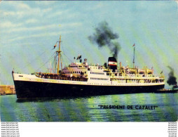 PAQUEBOTS  " President De Cazalet "- Cie De Navigation Mixte  ... - Steamers