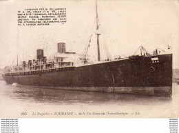 PAQUEBOTS  Paquebot " TOURAINE " Cie Générale Transatlantique  ... - Steamers