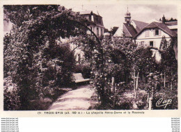 D68  TROIS ÉPIS DREI ÄHREN  La Chapelle Notre Dame Et La Roseraie - Trois-Epis