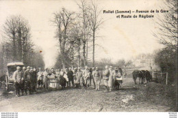 D80  ROLLOT  Avenue De La Gare Et Route De Régibaie - Autres & Non Classés