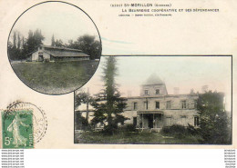 D33 ST MORILLON  La Beurrerie Coopérative Et Ses Dépendances  ............. Rare Carte Multivue - Andere & Zonder Classificatie