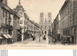 D45  ORLEANS  Rue Jeanne D' Arc Et La Cathédrale   ..... - Orleans