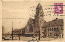 CPA France Metz La Gare - Metz