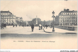 AJOP5-75-0486 - PARIS - PONT - Place Du Chatelet - Pont Au Change - Bridges