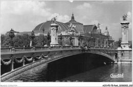 AJOP5-75-0433 - PARIS - PONT - Le Pont Alexandre III Et Le Grand Palais - Puentes