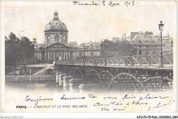 AJOP4-75-0383 - PARIS - PONT - L'indtitue Et Le Pont Des Arts - Ponti