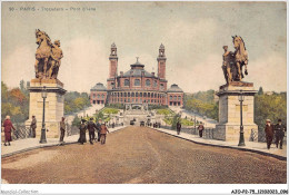 AJOP2-75-0172 - PARIS - Trocadéro - Pont D'iéna - Altri Monumenti, Edifici