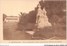 AJOP6-0569 - MONUMENT-AUX-MORTS - Montpellier - Parc De L'esplanade - Statue Auguste-comte Et Monument - Monumenti Ai Caduti