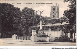 AJOP6-0540 - MONUMENT-AUX-MORTS - Meaux - Monument Aux Morts - War Memorials