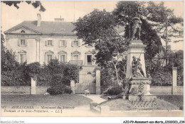 AJOP9-1005 - MONUMENT-AUX-MORTS - Avranches - Monument Du Souvenir Francais Et La Sous-prefecture - Monuments Aux Morts