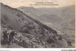 AJPP4-63-0459 - L'AUVERGNE PITTORESQUE - Entee De La Vallee De CHAUDEFOUR - Auvergne Types D'Auvergne