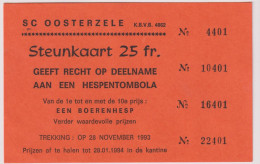 Oosterzele - Steunkaart Voetbalploeg , Tombola - 1993 - Biglietti Della Lotteria