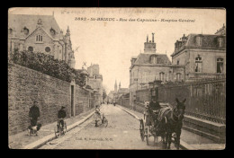 22 - ST-BRIEUC - RUE DES CAPUCINS - HOSPICE GENERALE - Saint-Brieuc