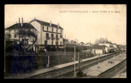 38 - ST-ANDRE-LE-GAZ - HOTEL GROS ET LA GARE DE CHEMIN DE FER - Saint-André-le-Gaz