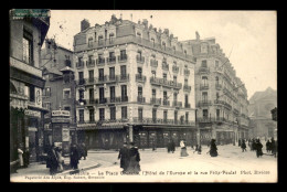 38 - GRENOBLE - PLACE GRENETTE - HOTEL DE L'EUROPE ET RUE FELIX POULAT - Grenoble