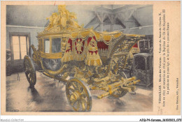 AJQP4-0395 - CAROSSE - VERSAILLES - MUSEE DES VOITURES - VOITURE DU SACRE DE CHARLES X  - Sonstige & Ohne Zuordnung