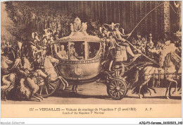 AJQP3-0341 - CAROSSE - VERSAILLES - VOITURE DE MARIAGE DE NAPOLEON 1er  - Other & Unclassified